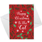 Happy Christmas To The Cat Funny Christmas Card Christmas Card