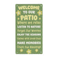 Welcome To Our Patio Hanging Wall Door Sign Outdoor Signs