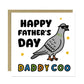 Funny Card For Dad For Fathers Day DADDY COO Card With Envelope