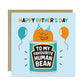 Happy Fathers Day Card For Dad My Favourite Human Bean Card