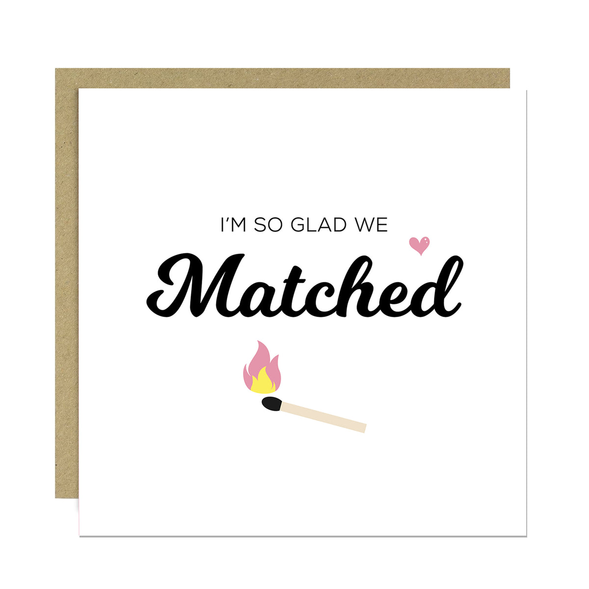 Valentines Card For Him I'm So Glad We Matched Card Funny
