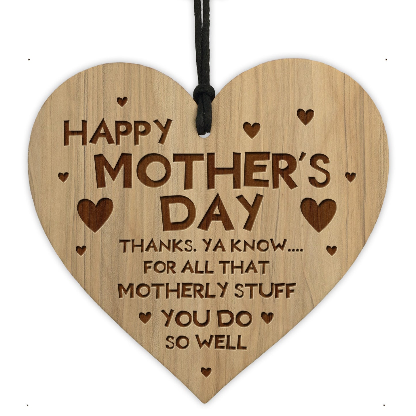 FUNNY Gift For Mothers Day Wood Heart Mum Gift From Daughter Son
