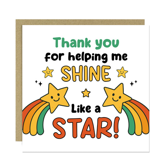 Cute Thank You Card For Teacher Thank You For Helping Me Shine