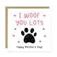 Mothers Day Card From The Dog With Envelope I Woof You Lots