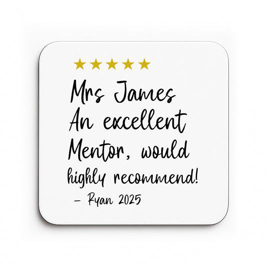 Personalised Excellent Mentor Coaster Appreciation Gift