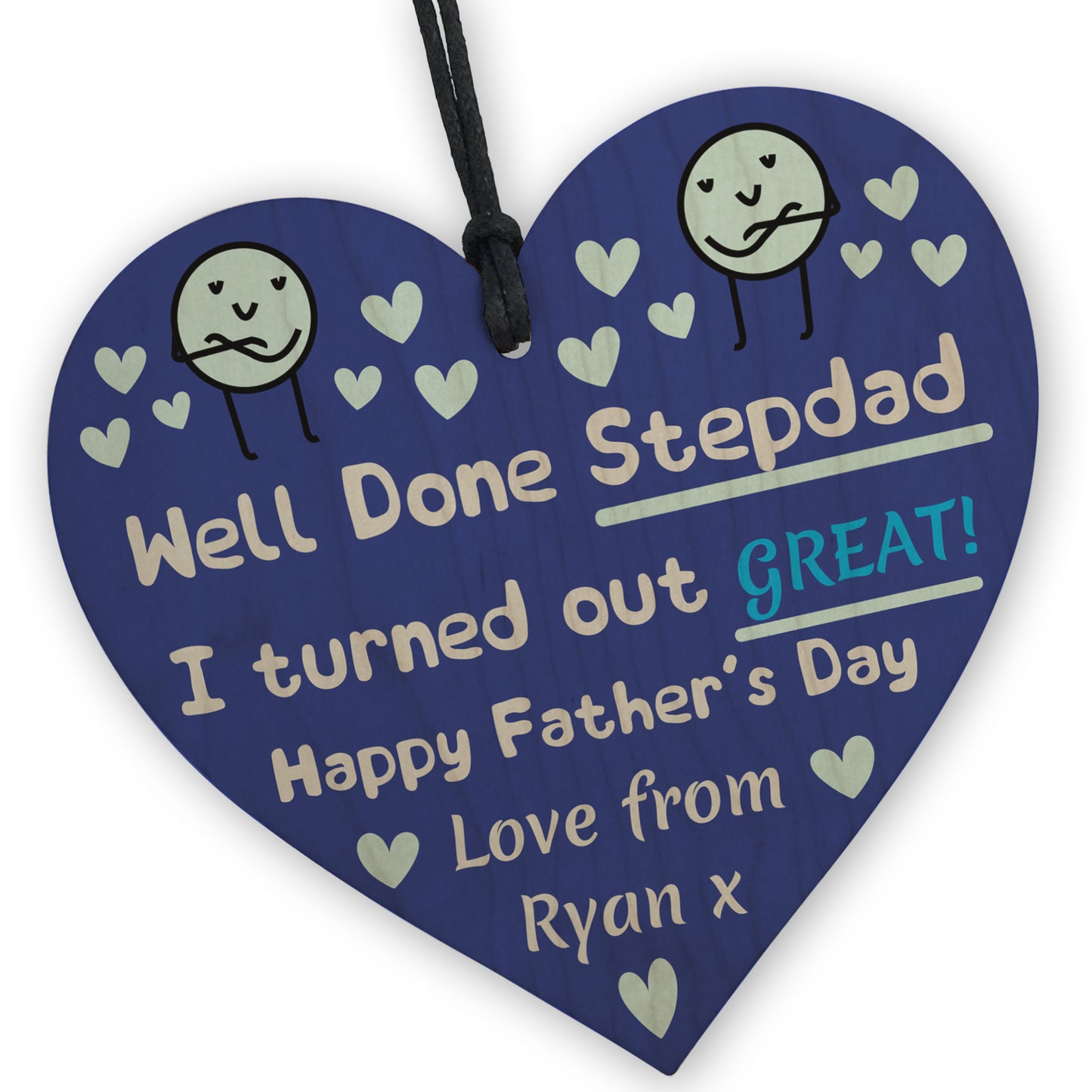 Funny Fathers Day Gift For Stepdad I Turned Out Great Humour