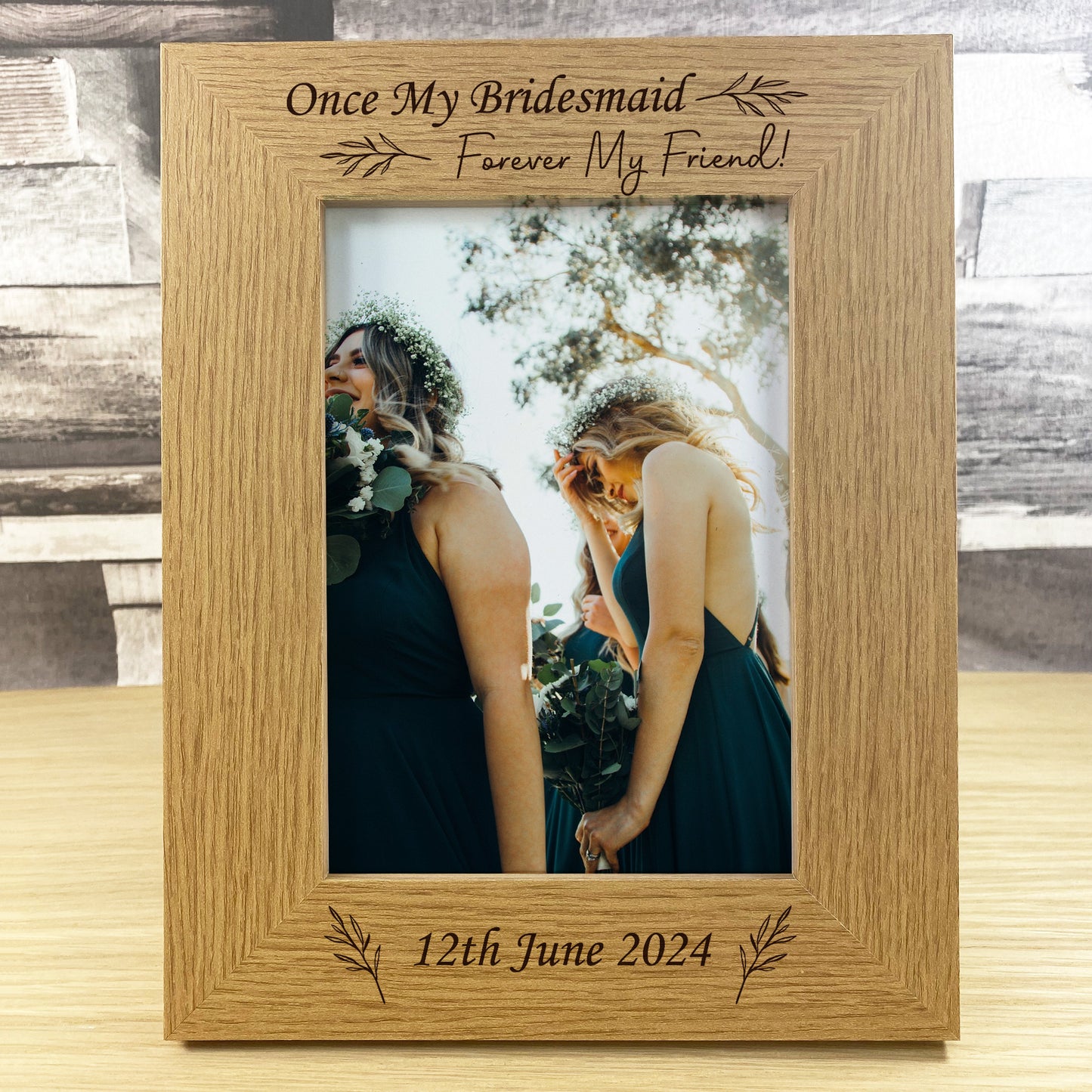 Once My Bridesmaid Forever My Friend Personalised Photo Frame