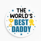 Gift For Daddy For Fathers Day Birthday Worlds Best Daddy Gift