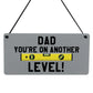 Funny Dad Gift For Birthday Fathers Day You Are On Another Level