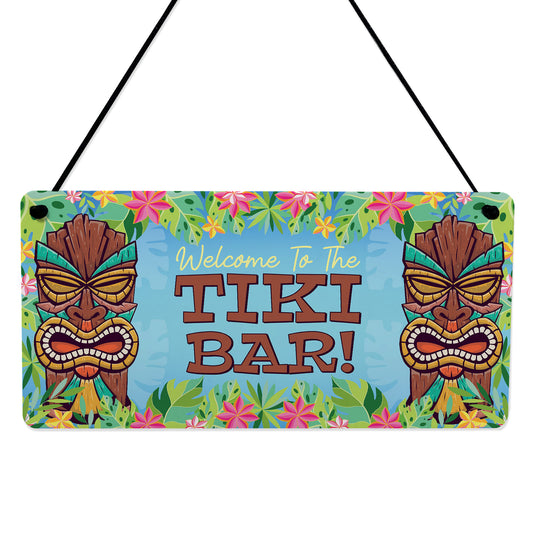 Welcome To The Tiki Bar Sign For Home Bar Hanging Wall Door Sign
