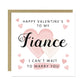 Valentines Card Fiance Almost Husband Valentines Card Fiancé
