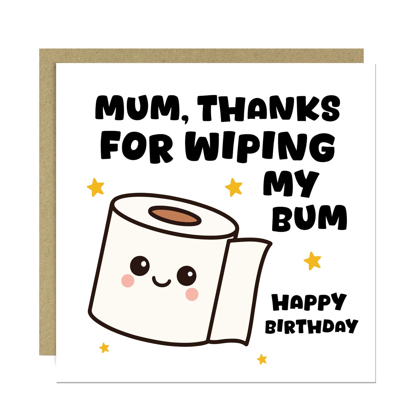 Funny Birthday Card For Mum Thanks For Wiping My Bum Card Joke