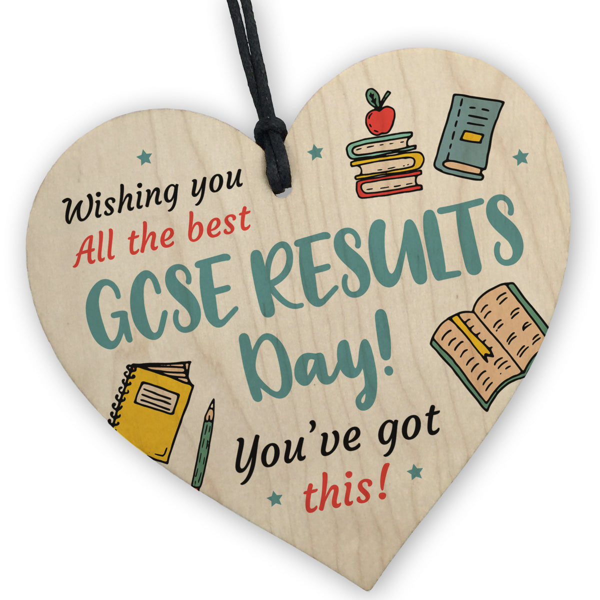 GCSE Results Day Wishing You The Best Wooden Heart GCSE Results