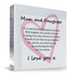 Mother & Daughter Gift Mum Gift From Daughter Gift For Daughter