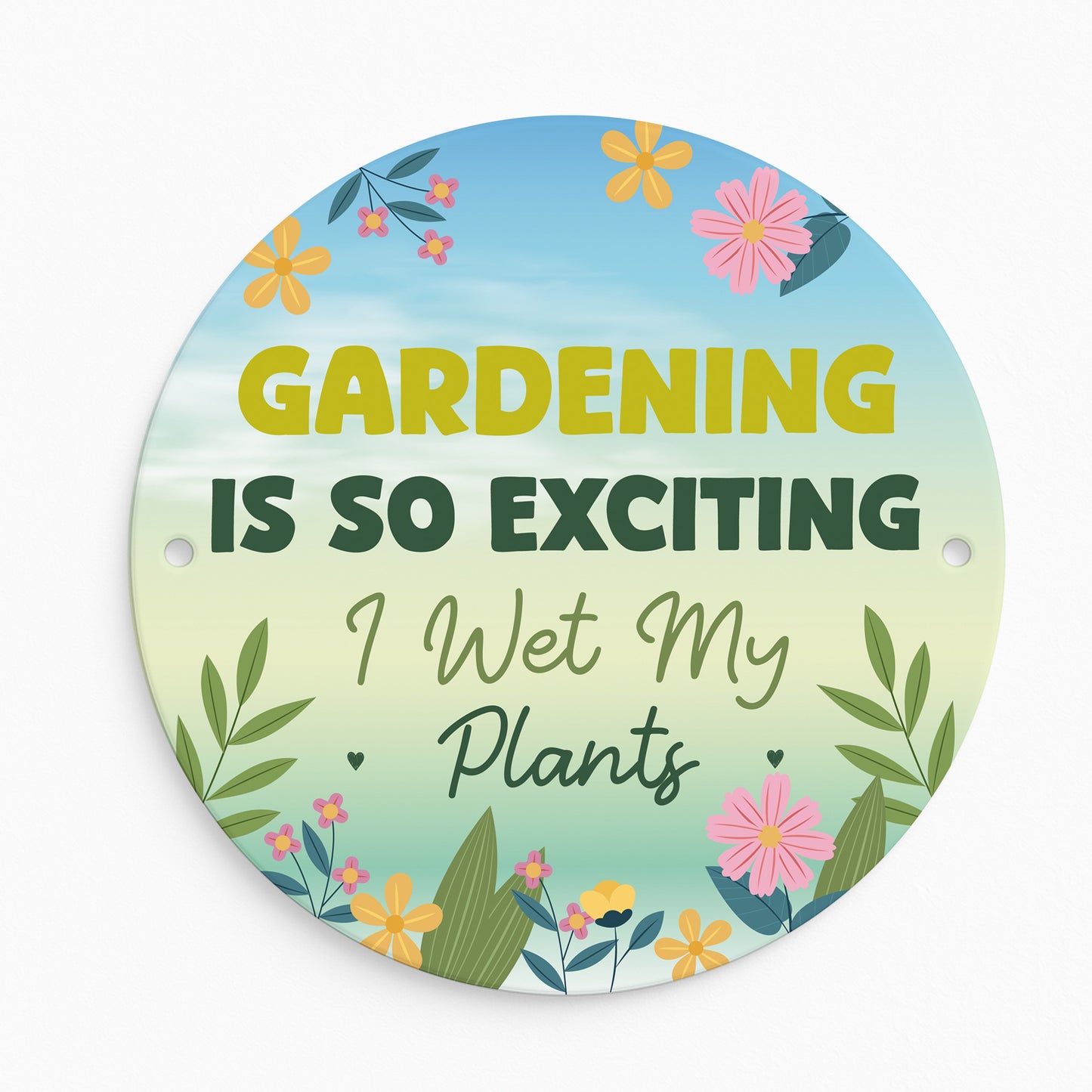 Gardening So Exciting Funny Novelty Garden Sign For Outside