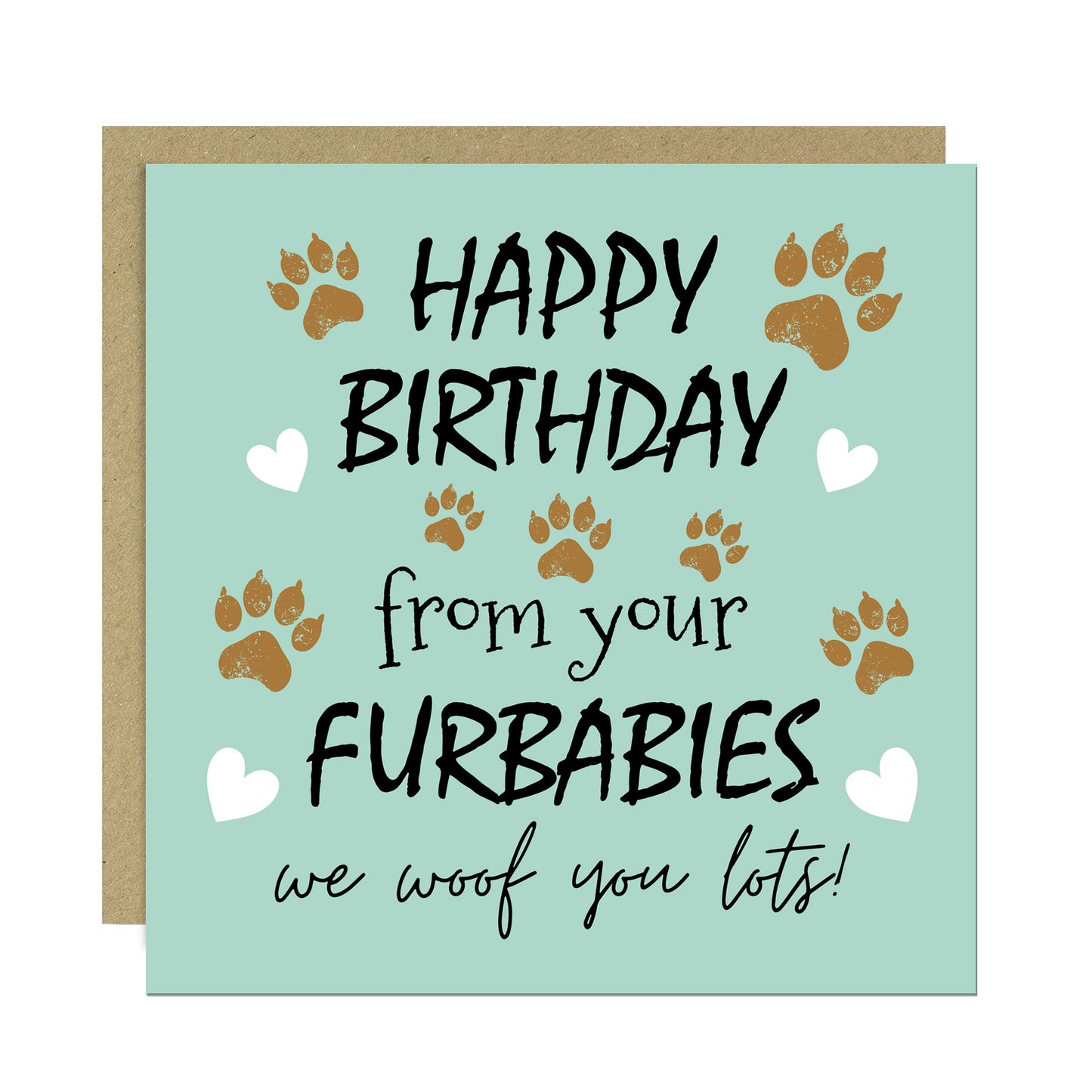 Funny Birthday Card From The Dog Card From Your Furbabies