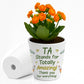 Teaching Assistant Gift Teacher Plant Pot 10cm x 9cm Thank You