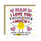 Card For Best Nan I Love You This Much Nan Birthday Card