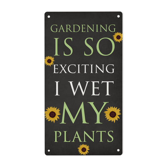 Funny Garden Sign For Outdoors Wet My Plants Funny Gift For Him