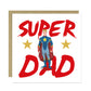 Super Dad Card For Fathers Day Birthday Superhero Card For Dad