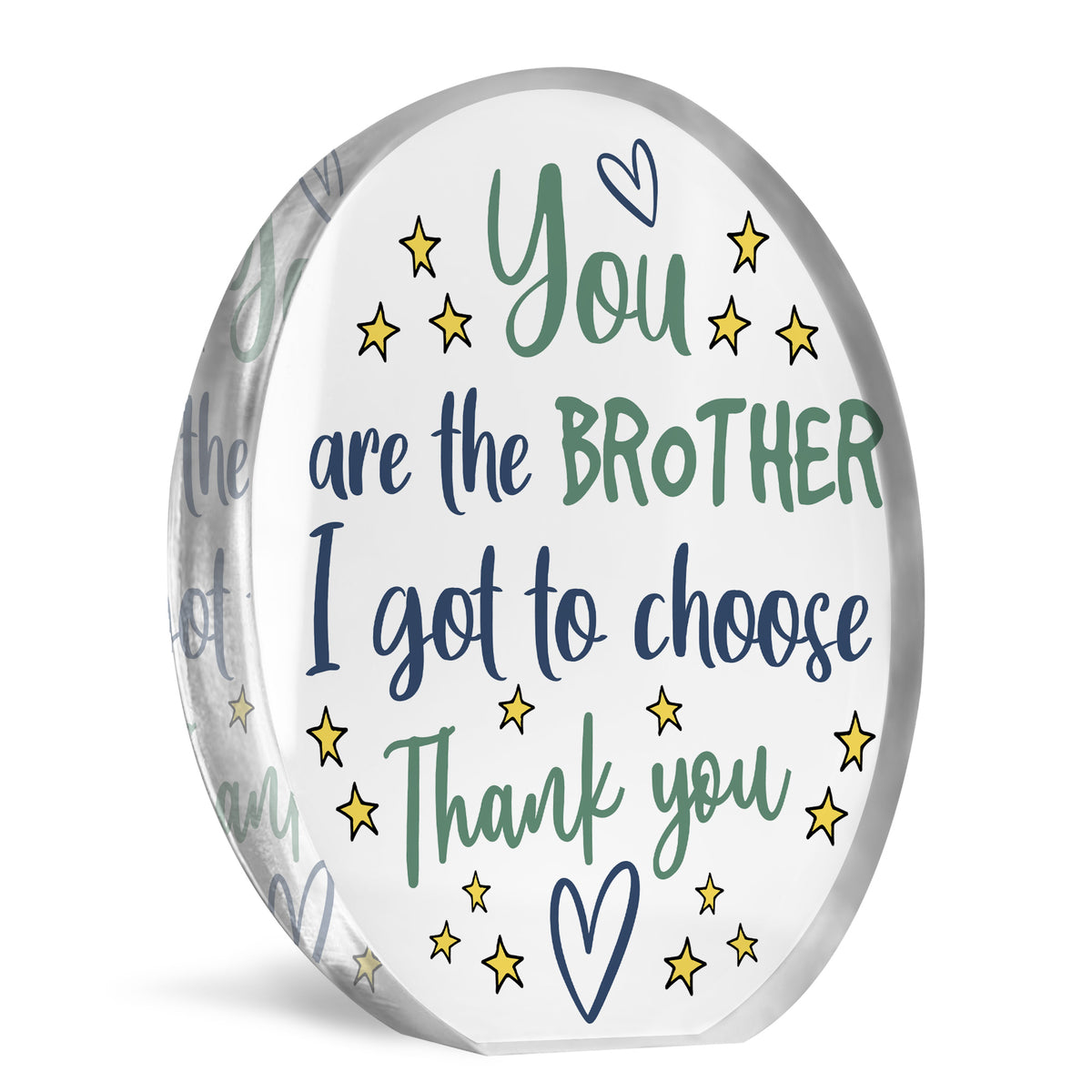 You Are The Brother I Got To Choose Gift For Best Friend
