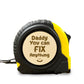 Funny Gift For Fathers Day Birthday Daddy You Can Fix Anything
