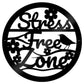 Garden Sign Stress Free Zone Outdoor Garden Shed 35x35cm