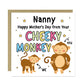 Mothers Day Card for Nanny From Your Cheeky Monkey Funny