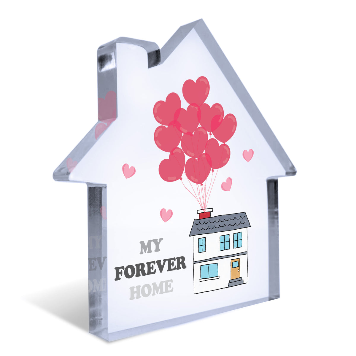 My Forever Home Acrylic Home Decor Plaque Housewarming Gifts