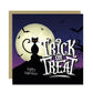 Novelty TRICK OR TREAT Card For Halloween Card For Friend
