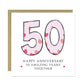 50th Wedding Anniversary Card With Envelope Card For Him Her
