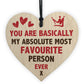 MOST FAVOURITE PERSON EVER Funny Gift For Boyfriend Girlfriend