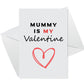 Valentines Day Card For Mummy From Daughter Son Mummy Valentines