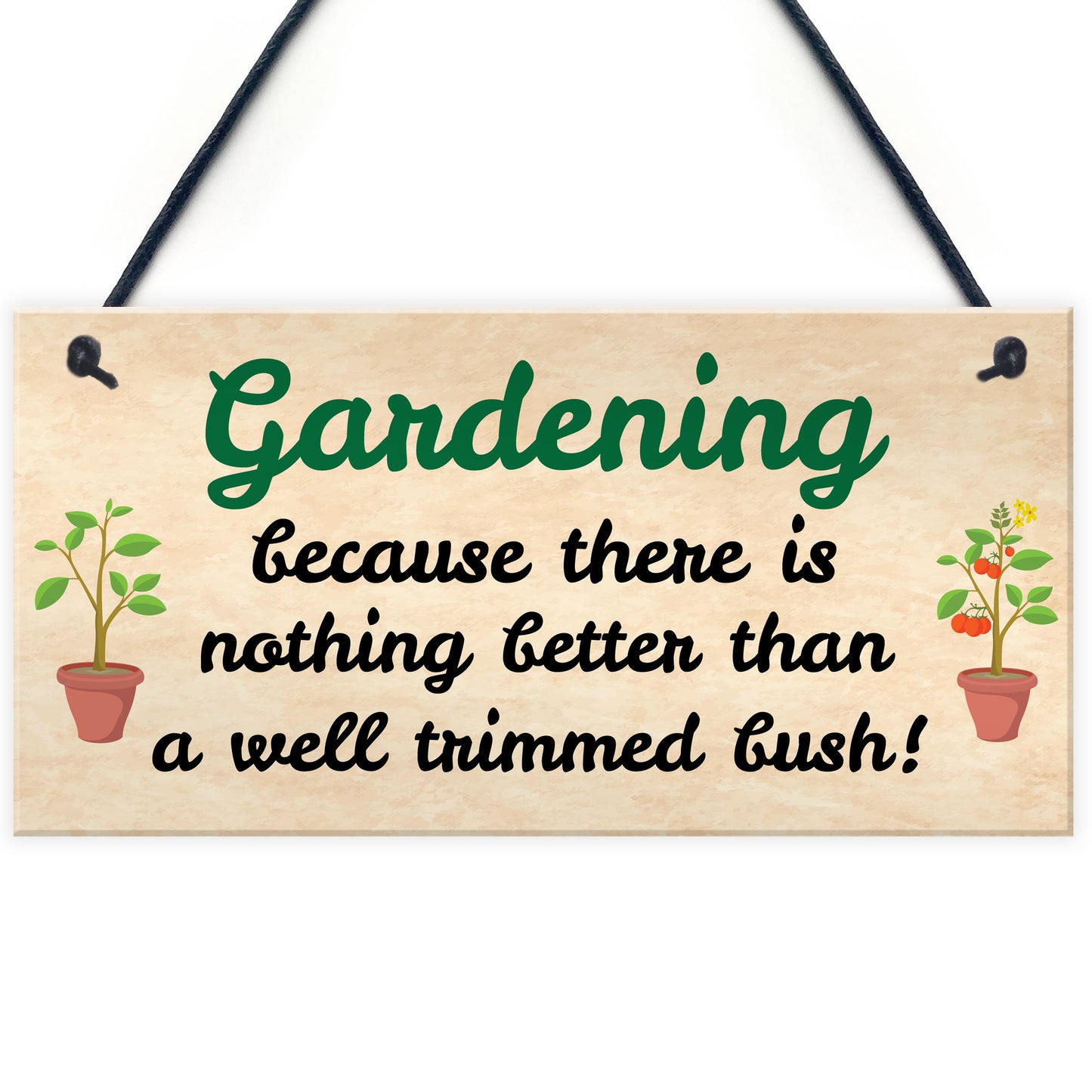 FUNNY GARDEN SIGN FOR HOME Wall Door Sign Gift For Gardener