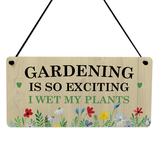 Funny Garden Plaque for Outside Garden Sign Gift For Him Her