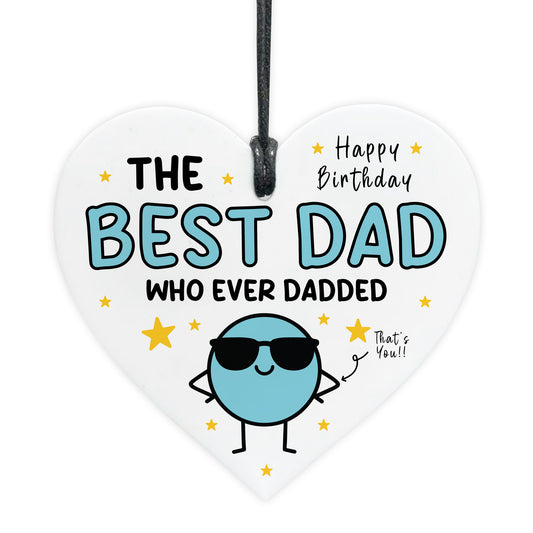 Birthday Gift For Dad BEST DAD Whoever Dadded Funny Gift