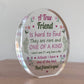 Friendship Gift Acrylic Plaque TRUE FRIEND GIFT Friendship Gifts