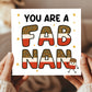 You Are A FAB NAN Card Happy Birthday Card For Nan From Grandson