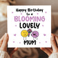 Happy Birthday Card For Mum Blooming Lovely Mum Kraft Envelope