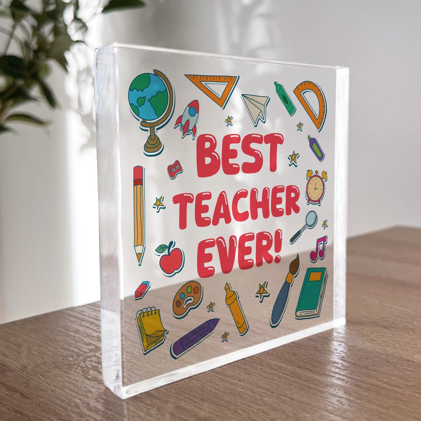 End Of Term Gift For Best Teacher Ever Freestanding Block