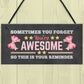Gift For Best Friend YOU ARE AWESOME Sign For Birthday Christmas