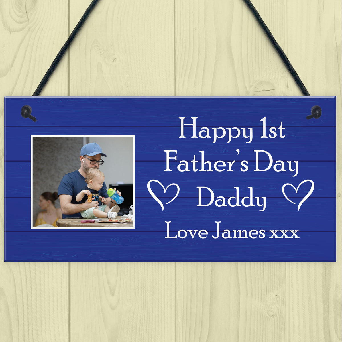 Happy 1st Fathers Day Daddy Gift From Daughter Son Hanging Sign