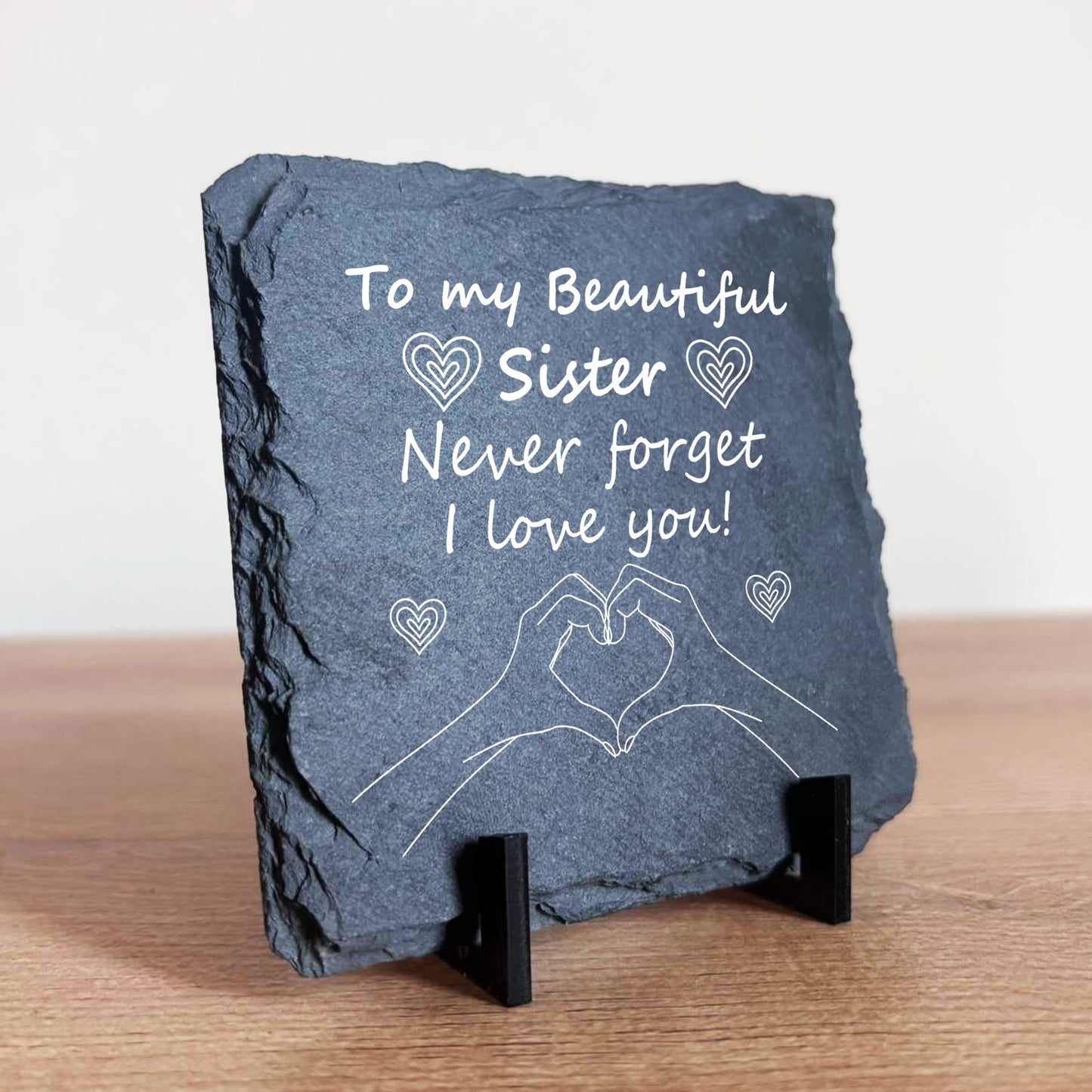 Never Forget I Love You Sister Gift Slate Sign Sister Gift