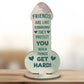 Funny Friendship Plaque Novelty Humour Rude Birthday Gift