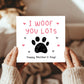 Mothers Day Card From The Dog With Envelope I Woof You Lots