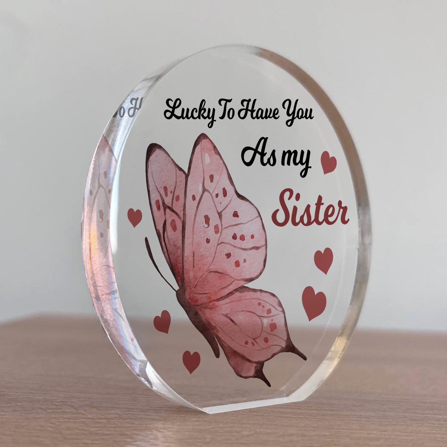Lucky To Have You As My Sister Gift For Sister Gift From Brother