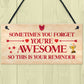 Reminder You Are Awesome Gift Birthday Gifts for Best Friend