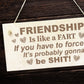 BEST FRIEND PLAQUE Funny Friendship Sign Gift For Him Her