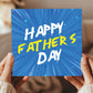 Happy Fathers Day Card For Dad 145 x 145mm With Kraft Envelope