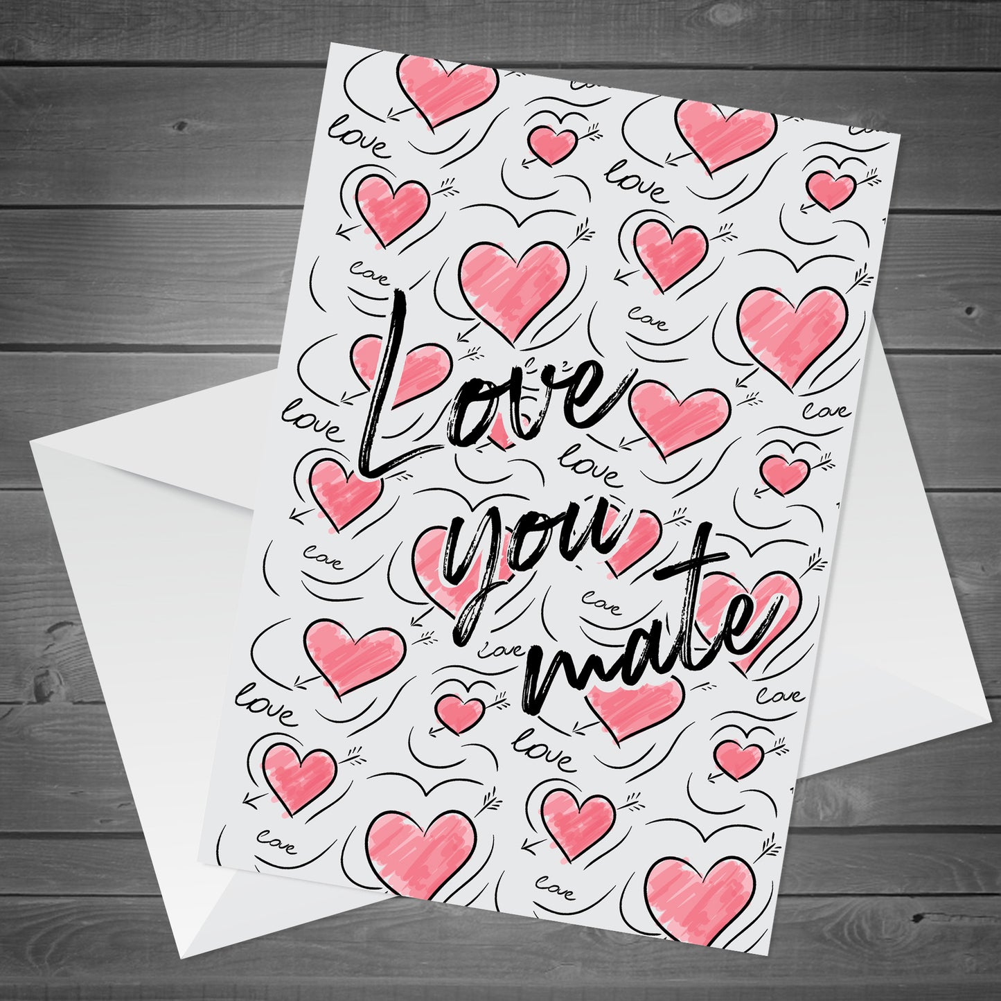 Best Friend Card For Valentines Birthday Love You Mate Card